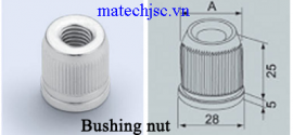 Nút chèn chân đế (Bushing nut)